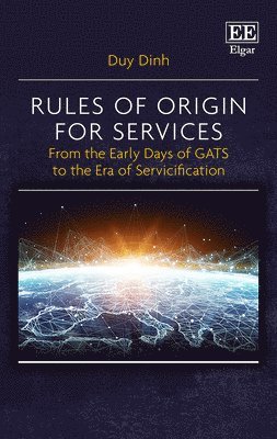 Rules of Origin for Services 1