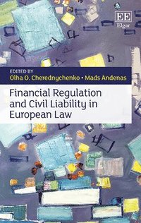 bokomslag Financial Regulation and Civil Liability in European Law
