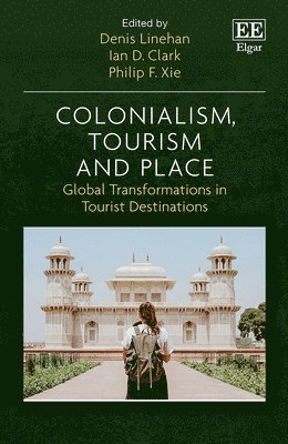 Colonialism, Tourism and Place 1