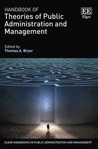 bokomslag Handbook of Theories of Public Administration and Management