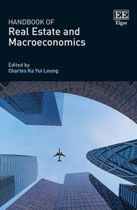 bokomslag Handbook of Real Estate and Macroeconomics