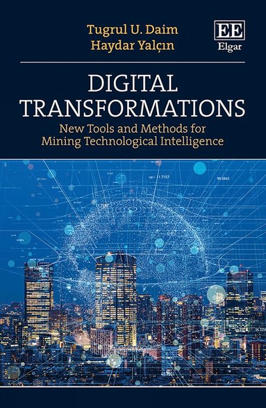 Tugrul U. Daim, Haydar Yalçın - Digital Transformations, Inbunden
