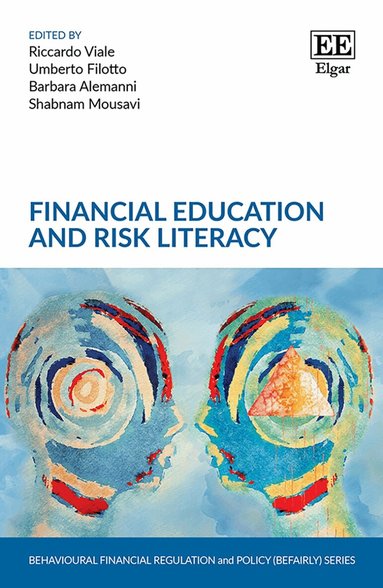 Riccardo Viale, Umberto Filotto, Barbara Alemanni, Shabnam Mousavi - Financial Education and Risk Literacy, Inbunden