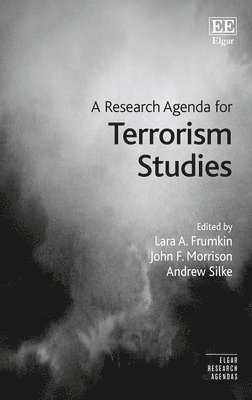 A Research Agenda for Terrorism Studies 1