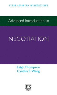 Advanced Introduction to Negotiation