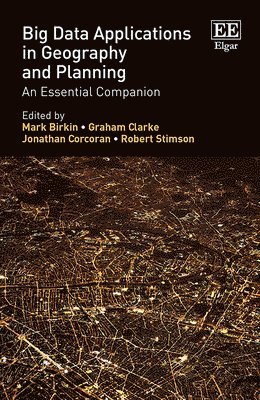 bokomslag Big Data Applications in Geography and Planning