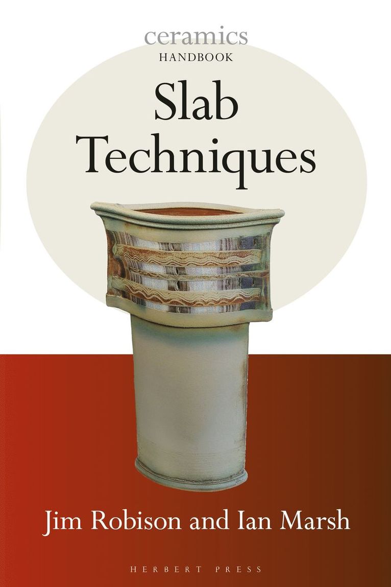 Ian Marsh, Jim Robison - Slab Techniques, Häftad