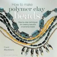 bokomslag How to Make Polymer Clay Beads