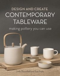 bokomslag Design and Create Contemporary Tableware