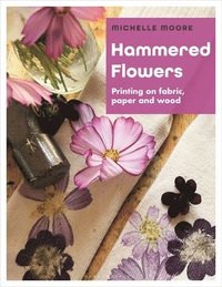 bokomslag Hammered Flowers