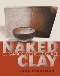 bokomslag Naked Clay
