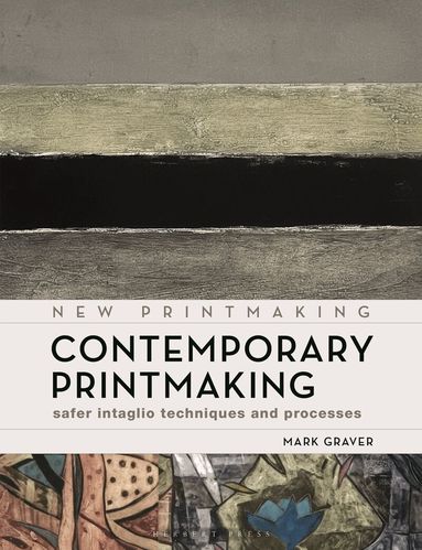 Mark Graver - Contemporary Printmaking, Häftad