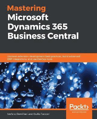 bokomslag Mastering Microsoft Dynamics 365 Business Central