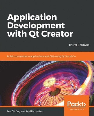 bokomslag Application Development with Qt Creator