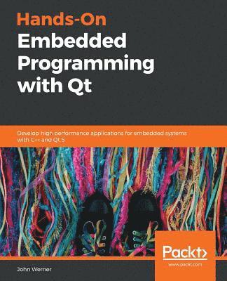 bokomslag Hands-On Embedded Programming with Qt