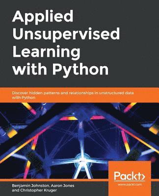 Applied Unsupervised Learning with Python 1
