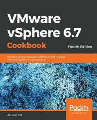 bokomslag VMware vSphere 6.7 Cookbook