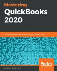 bokomslag Mastering QuickBooks 2020