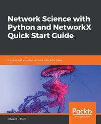 bokomslag Network Science with Python and NetworkX Quick Start Guide