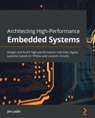 Architecting High-Performance Embedded Systems 1