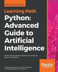 bokomslag Python: Advanced Guide to Artificial Intelligence
