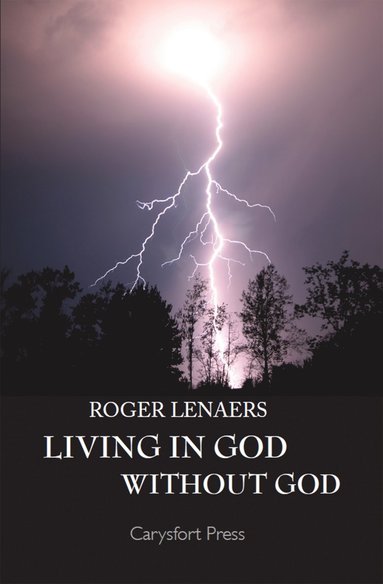 bokomslag Living in God Without God