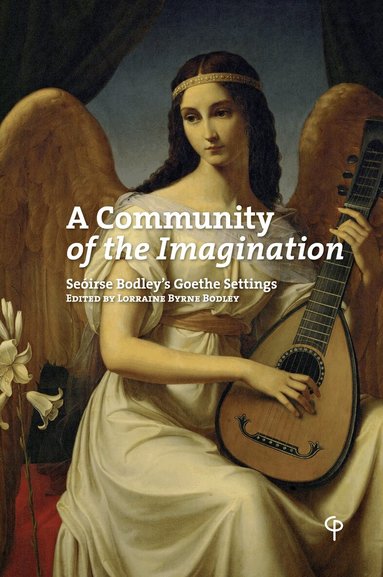 Lorraine Byrne Bodley - Community of the Imagination, Häftad
