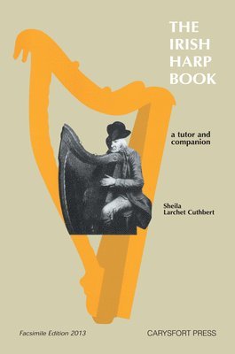 Sheila Larchet Cuthbert - Irish Harp Book, Häftad