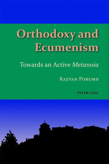 bokomslag Orthodoxy and Ecumenism