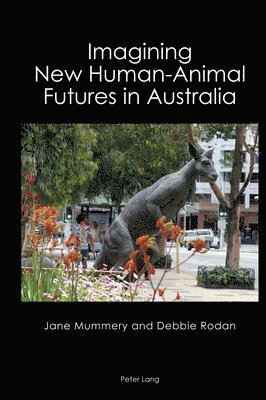 bokomslag Imagining New Human-Animal Futures in Australia