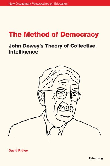 David Ridley - Method of Democracy, Häftad
