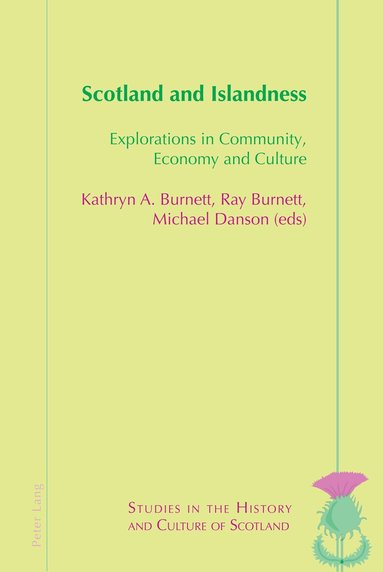 Kathryn Burnett, Ray Burnett, Michael Danson - Scotland and Islandness, Inbunden