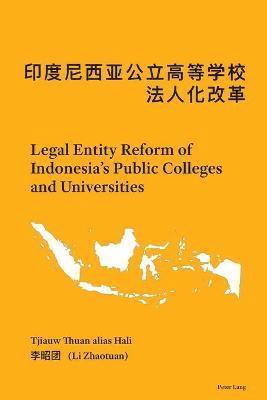 bokomslag Legal Entity Reform of Indonesia's Public Colleges and Universities