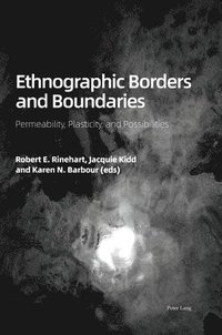 bokomslag Ethnographic Borders and Boundaries