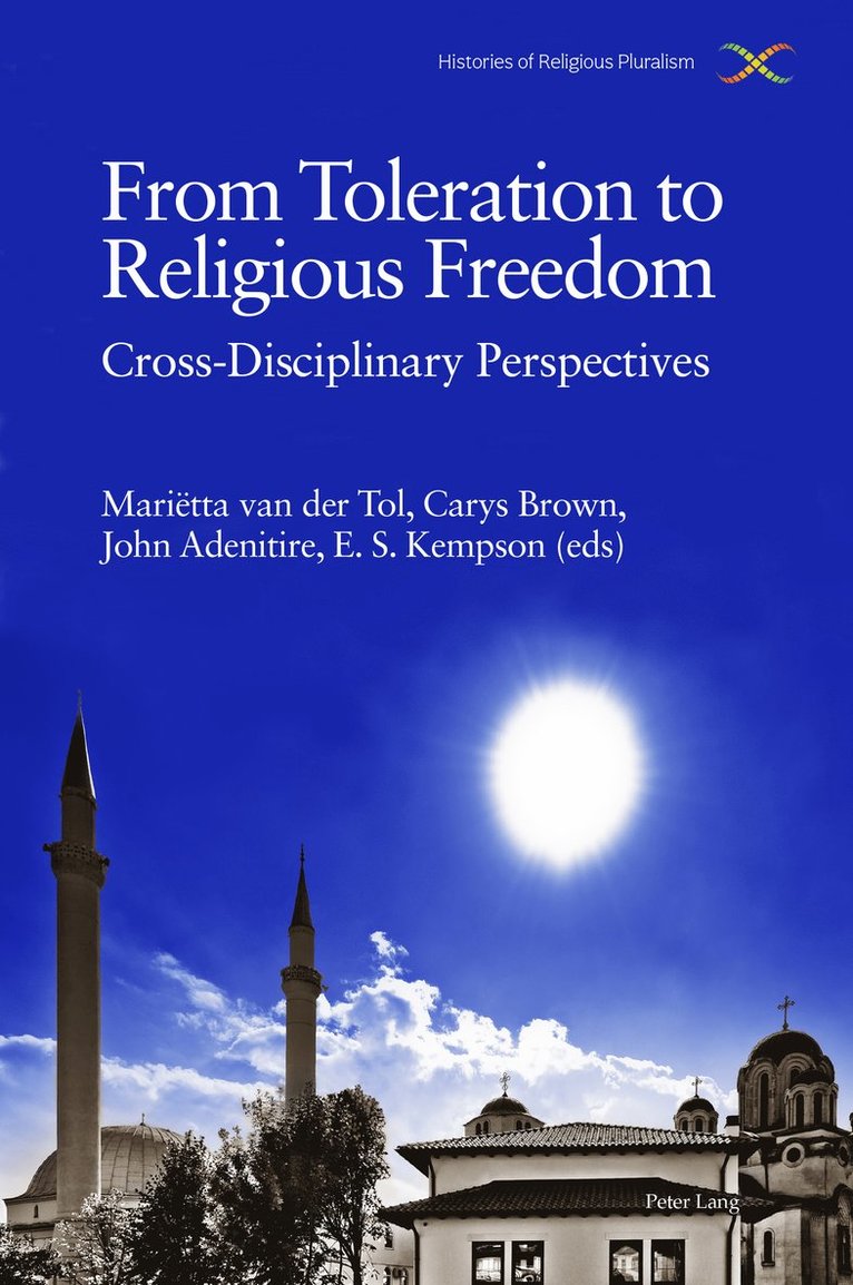 Mariëtta van der Tol, John Adenitire, Carys Brown, E. S. Kempson, Marietta van der Tol, Mariëtta Van Der Tol, Mariëtta van der Tol - From Toleration to Religious Freedom, Inbunden