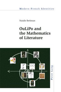 bokomslag OuLiPo and the Mathematics of Literature