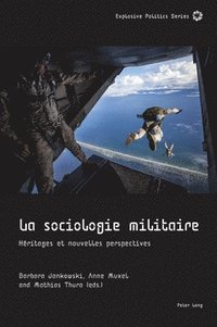 bokomslag La Sociologie Militaire