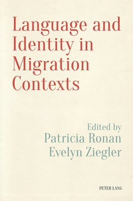 bokomslag Language and Identity in Migration Contexts
