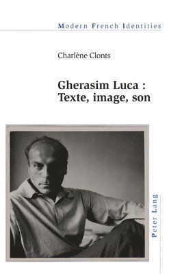 Charlène Clonts - Gherasim Luca, Häftad