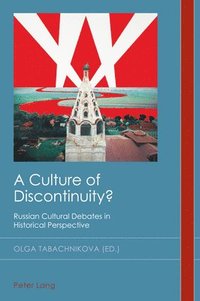 bokomslag Culture of Discontinuity?