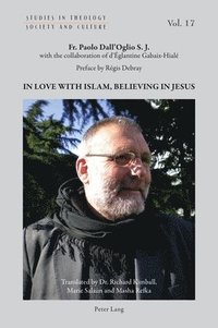 bokomslag In Love with Islam, Believing in Jesus