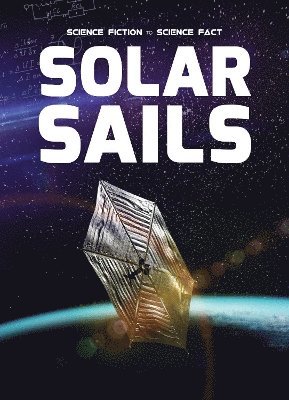 Solar Sails 1