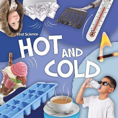 Hot and Cold 1