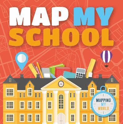 Map My School 1