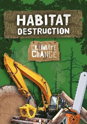 Habitat Destruction 1