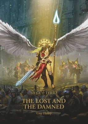 Guy Haley - Lost and the Damned, Häftad