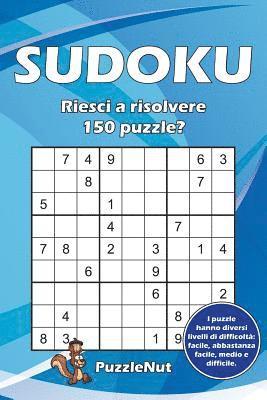bokomslag Sudoku: Riesci a Risolvere 150 Puzzle?