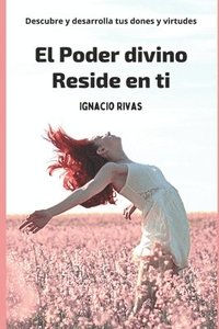 bokomslag El Poder Divino Reside En Ti