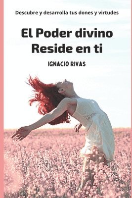 bokomslag El Poder Divino Reside En Ti