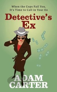 bokomslag Detective's Ex